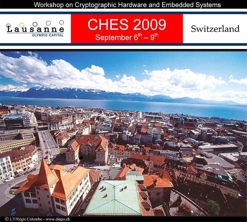 CHES 2009 Lausanne, Switzerland